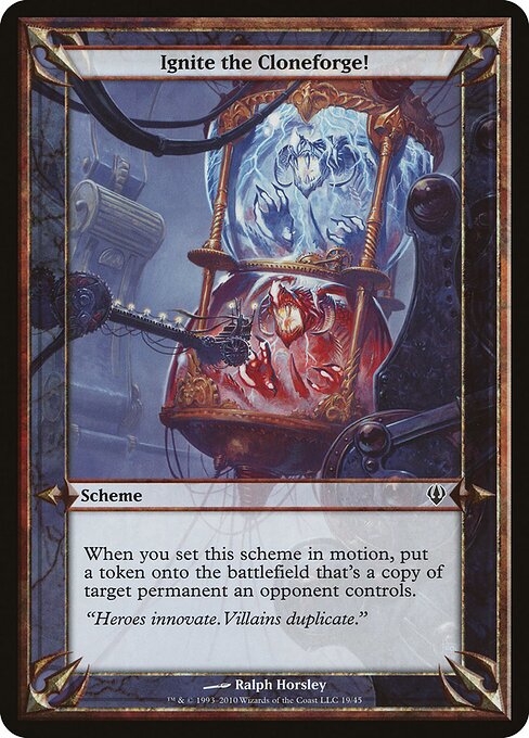 Ignite the Cloneforge! — art by Ralph Horsley