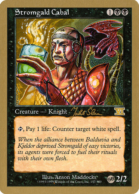 Stromgald Cabal — art by Anson Maddocks
