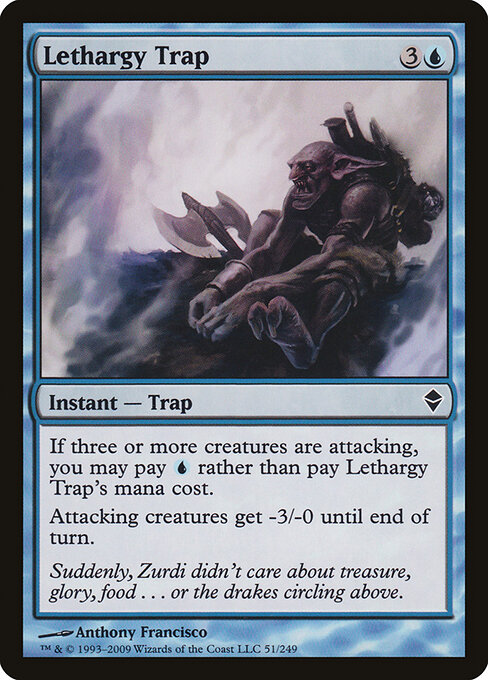 Lethargy Trap — art by Anthony Francisco