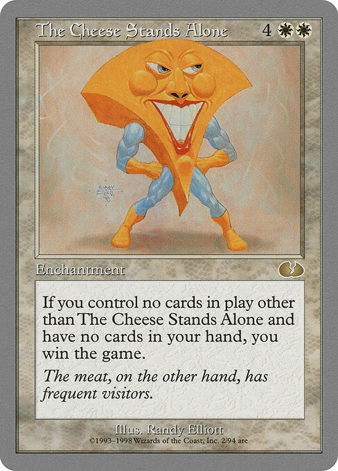 The Cheese Stands Alone — art by Randy Elliott